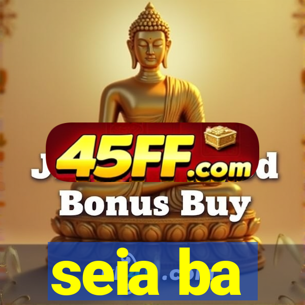seia ba